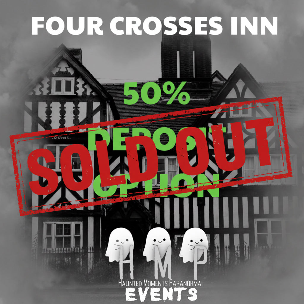 Deposit Option- Four Crosses Inn Ghost Hunt 11/12/2026 (with optional sleepover)
