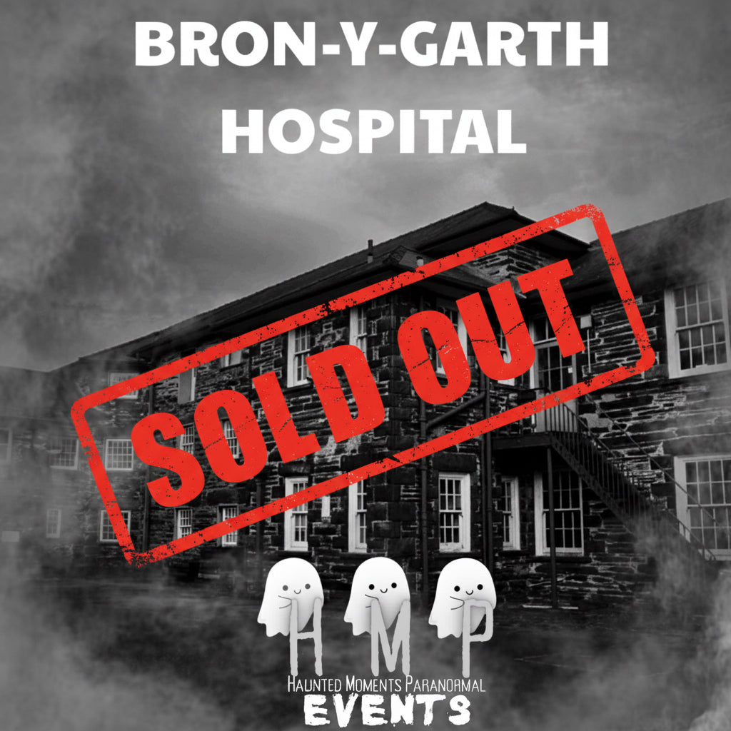 Bron-y-Garth Hospital Ghost Hunt 10/10/2026 (with optional sleepover)