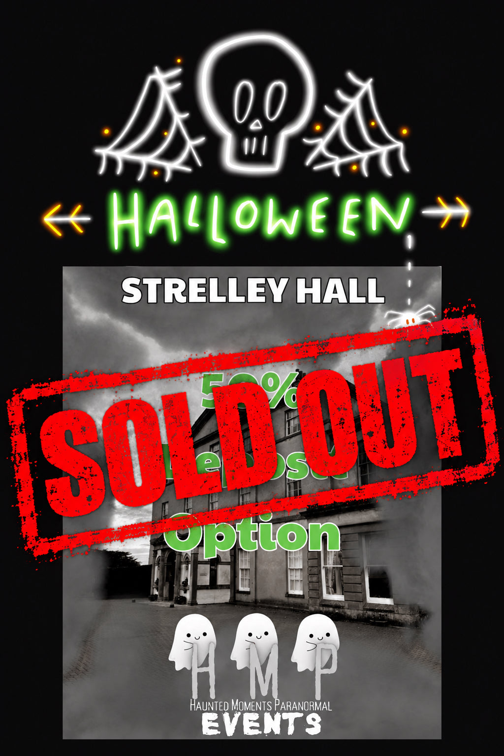 Deposit Option- Strelley Hall Ghost Hunt Halloween Special 31/10/2026