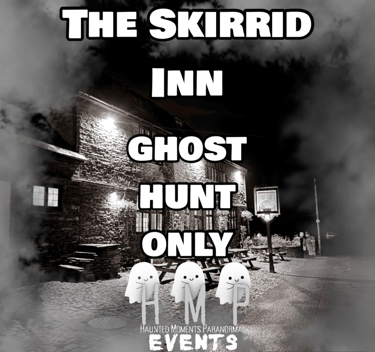 The Skirrid Inn Ghost Hunt Only 20/08/2027