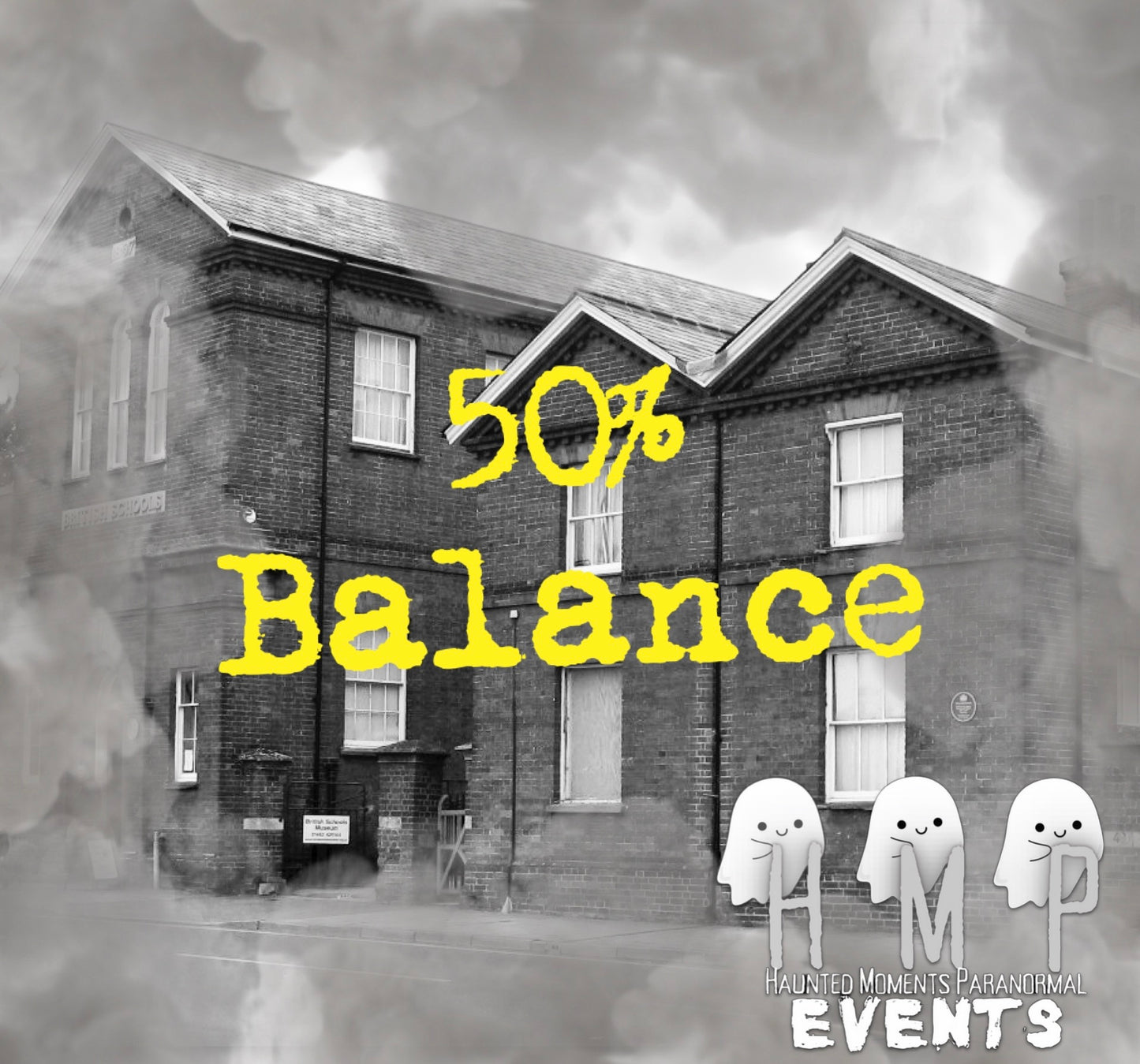 Dead Street School Ghost Hunt (Remaining Balance) 25/10/2025