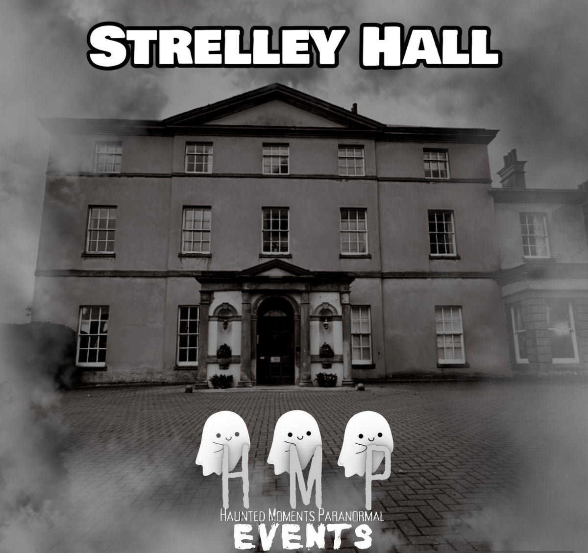 Strelley Hall Ghost Hunt 08/05/2027