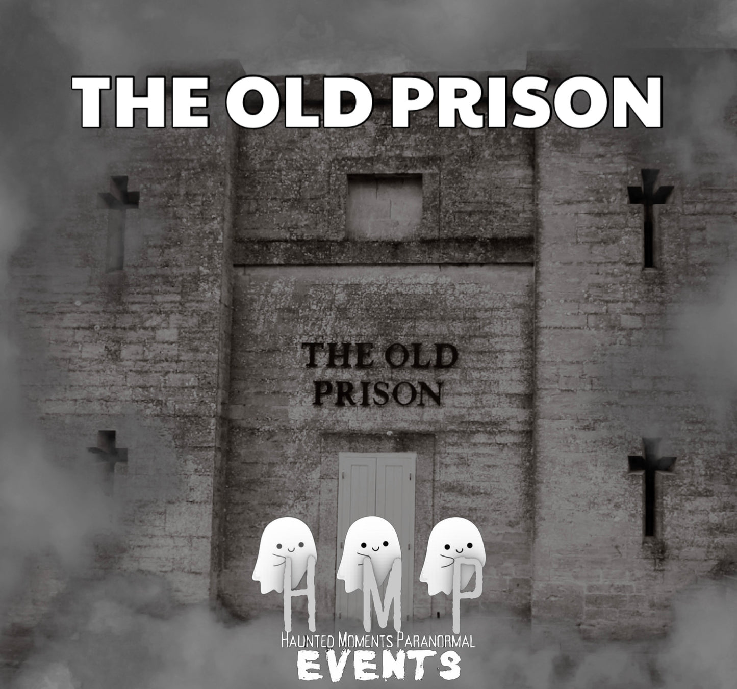 The Old Prison Ghost Hunt 21/02/2026