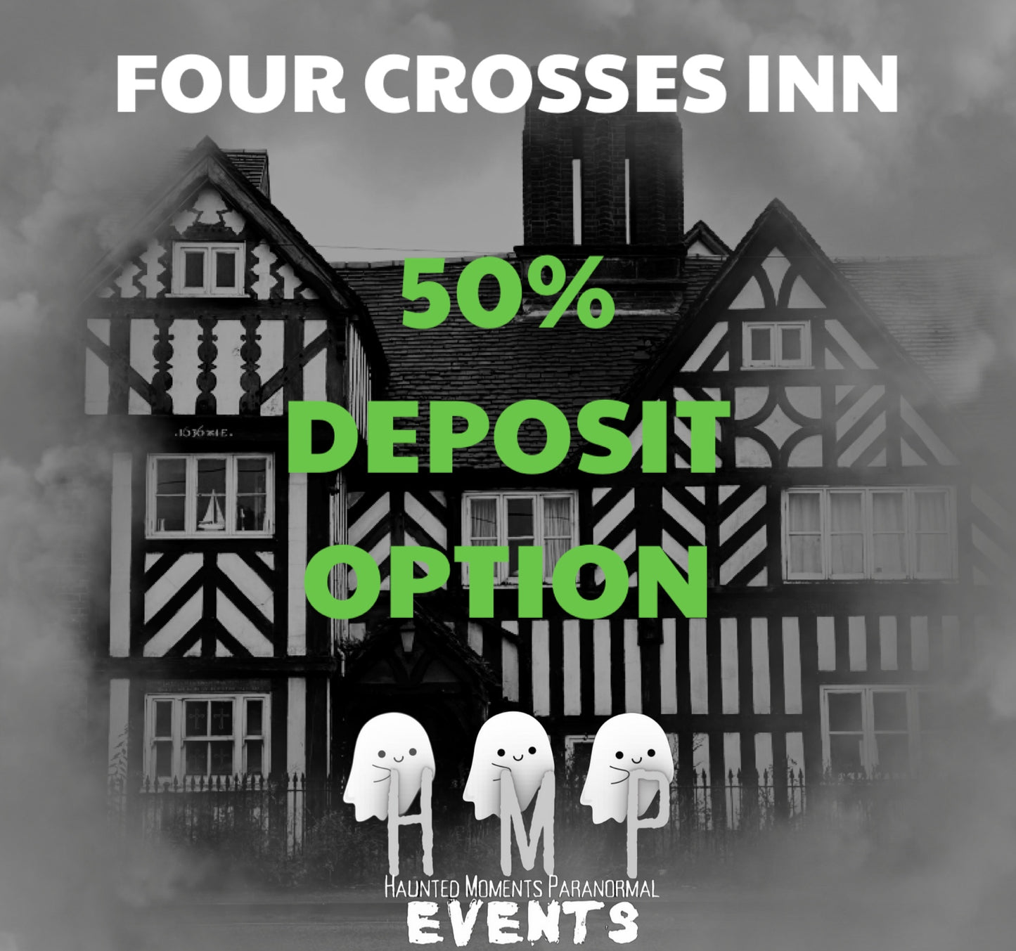 Deposit Option- Four Crosses Inn Ghost Hunt 11/12/2026 (with optional sleepover)