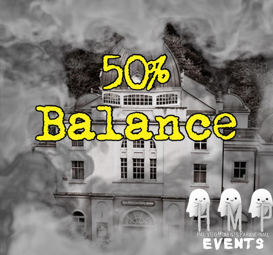 The Grand Pavilion Ghost Hunt 22/02/2025 (Remaining Balance)