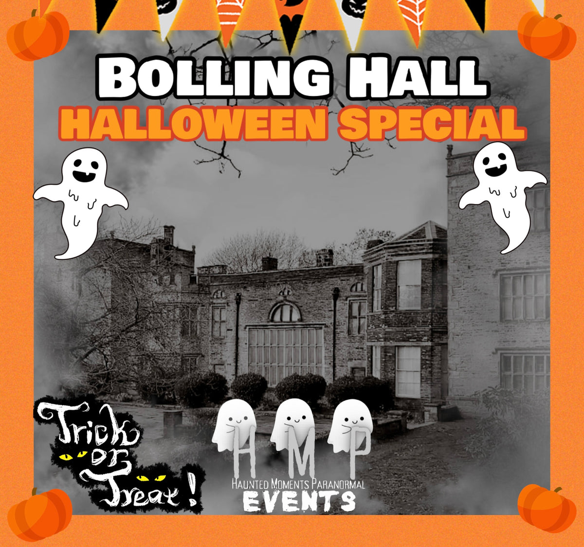 Bolling Hall Ghost Hunt Halloween Special 30/10/2027
