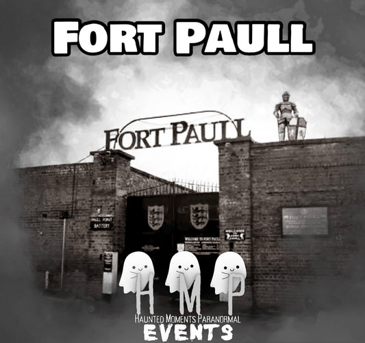 Fort Paull Ghost Hunt 27/02/2027