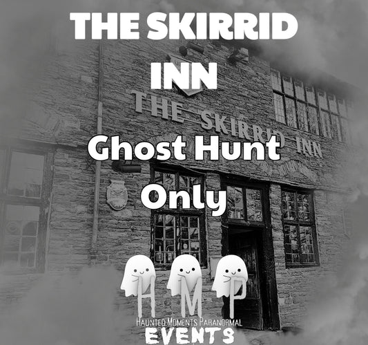 The Skirrid Inn Ghost Hunt Only 28/08/2026
