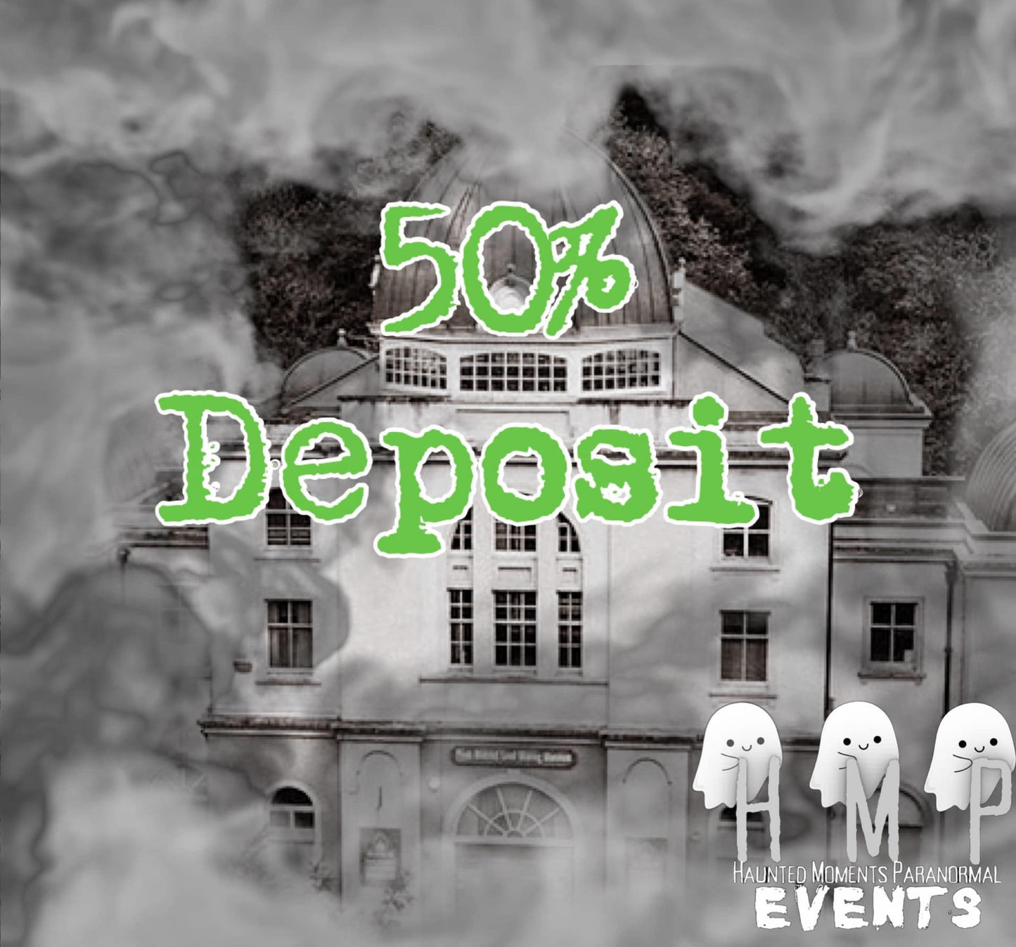 The Grand Pavilion Ghost Hunt 22/02/2025 (50% Deposit Option)